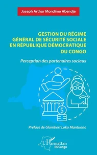 Gestion du régime général de sécurité sociale en République Démocratique du Congo