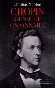 Chopin, génie et visionnaire