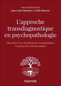 L'approche transdiagnostique en psychopathologie