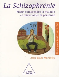 La schizophrénie