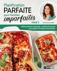 Planification parfaite pour familles imparfaites