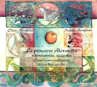 LA PRINCESSE ALEXANDRA -CONTE TRADITIONNEL CRETOIS -BILINGUE FRANCAIS GREC