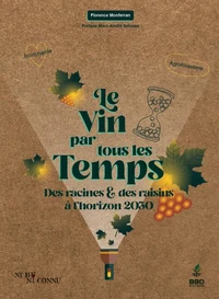Le vin par tous les temps