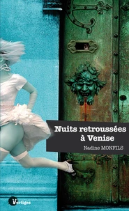 Nuits retroussées à Venise