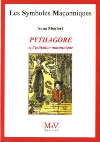 Pythagore et l'initiation maçonnique