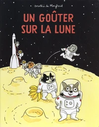 Un goûter sur la lune