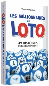 Les millionnaires du loto