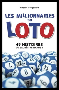 Les millionnaires du loto