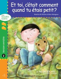 Et toi, c’était comment quand tu étais petit ? - version enrichie