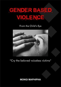 Gender Based Violence - From the Child's Eye