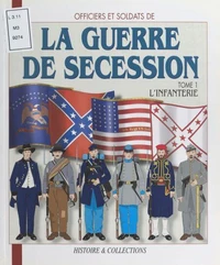 Officiers et soldats de la guerre de Sécession