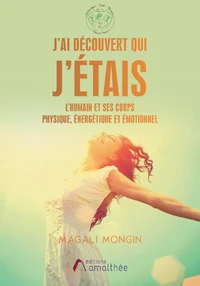 J'ai découvert qui j'étais