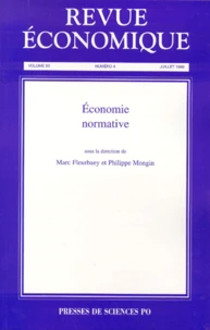 Revue Economique Volume 50 N° 4 Juillet 1999 : Economie Normative