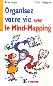 Organisez votre vie avec le Mind Mapping