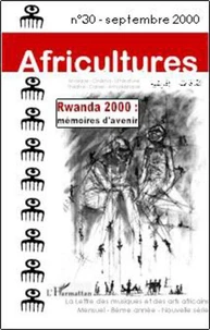 Rwanda 2000, mémoire d'avenir