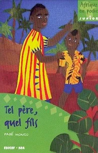 Tel père, quel fils