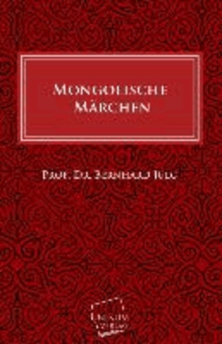 Mongolische Märchen.