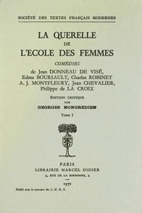 La Querelle de L'Ecole des Femmes