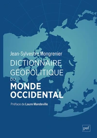 Dictionnaire géopolitique du monde occidental