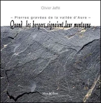 Quand les bergers signaient leur montagne