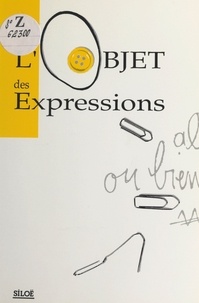 Moni Grégo - L'objet des expressions.