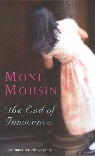 Moni Mohsin - The End of Innocence.