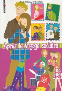 Après le voyage scolaire