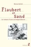 Monia Kallel - Flaubert et Sand - Le roman d'une correspondance.