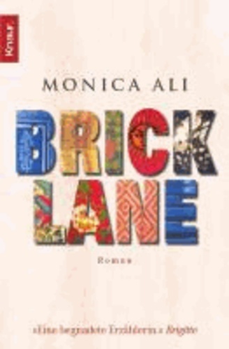 Monica Ali - Brick Lane.