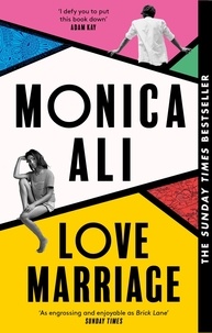 Monica Ali - Love Marriage - Winner of the South Bank Sky Arts Award for Literature.