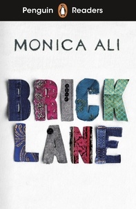 Monica Ali - Penguin Readers Level 6: Brick Lane (ELT Graded Reader).