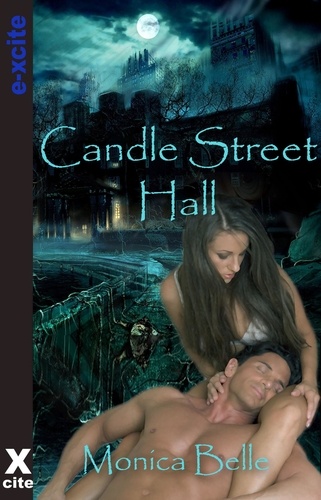 Candle Street Hall. Book One in The Teasing the Devil Trilogy