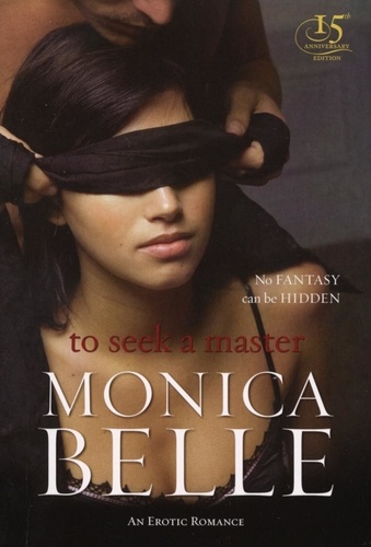 Monica Belle - To Seek a Master.
