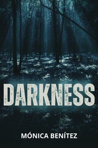 Darkness