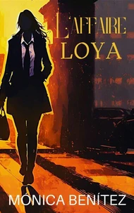 L'Affaire Loya