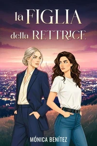 La figlia della rettrice