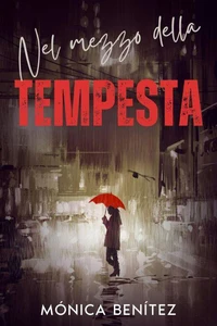Nel mezzo della tempesta