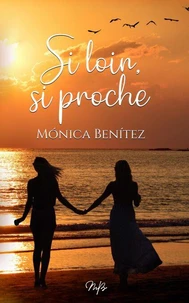 Si loin, si proche