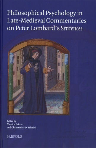 Philosophical Psychology in Late-Medieval Commentaries on Peter Lombard’s Sentences