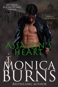 Monica Burns - Assassin's Heart - Order of the Sicari, #2.