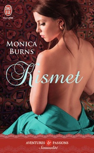 Monica Burns - Kismet.