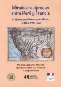 Miradas reciprocas entre Peru y Francia
