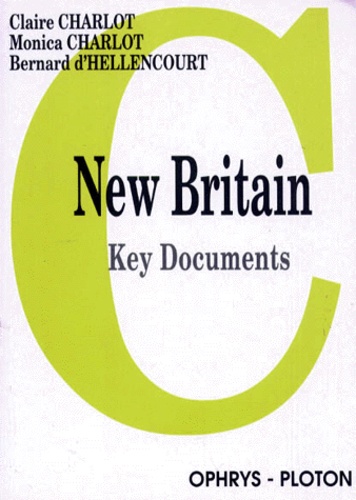 Monica Charlot et Claire Charlot - New Britain. Key Documents.