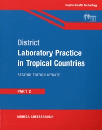 Monica Cheesbrough - District Laboratory Practice in Tropical Countries - Part 2.