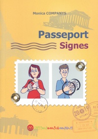 Monica Companys - Passeport signes - Langue des signes française - International signs.