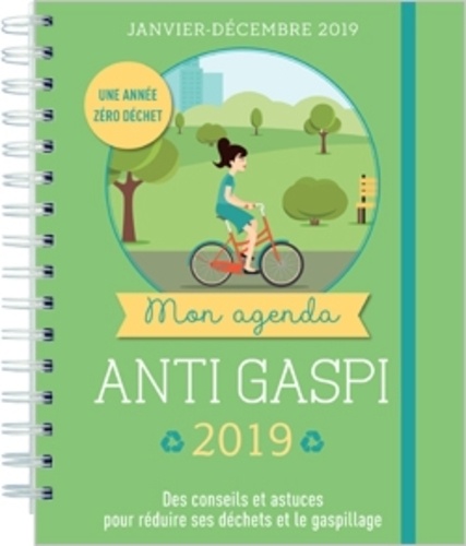 Mon agenda anti gaspi  Edition 2019