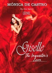 Giselle: The Inquisitor's Lover