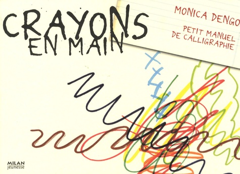 Monica Dengo - Crayons en main.