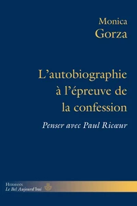 L'autobiographie à l'épreuve de la confession