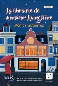 Monica Gutiérrez - La librairie de monsieur Livingstone.